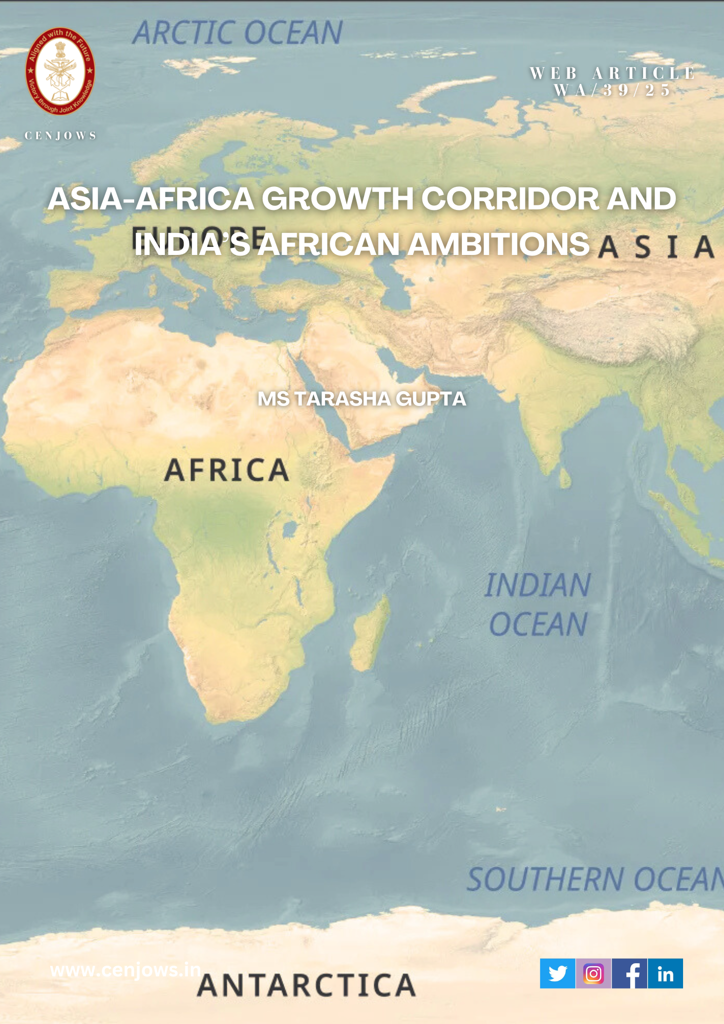 Asia-Africa Growth Corridor and India’s African Ambitions