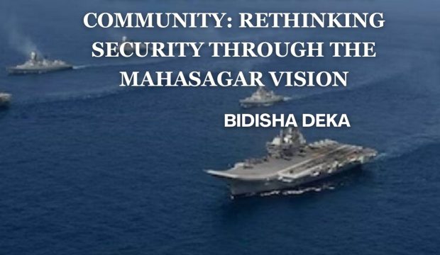 THE INDIAN OCEAN AS A COMMUNITY: RETHINKING SECURITY THROUGH THE MAHASAGAR VISION