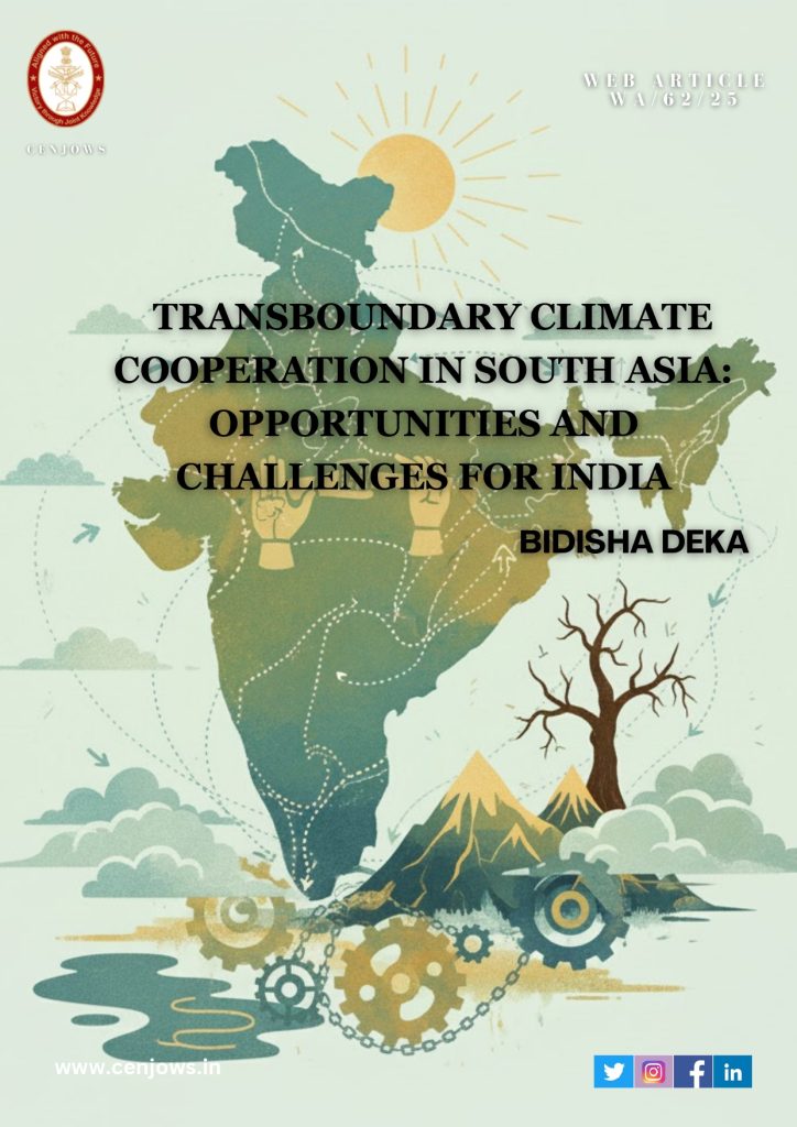 TRANSBOUNDARY CLIMATE COOPERATION IN SOUTH ASIA: OPPORTUNITIES AND CHALLENGES FOR INDIA